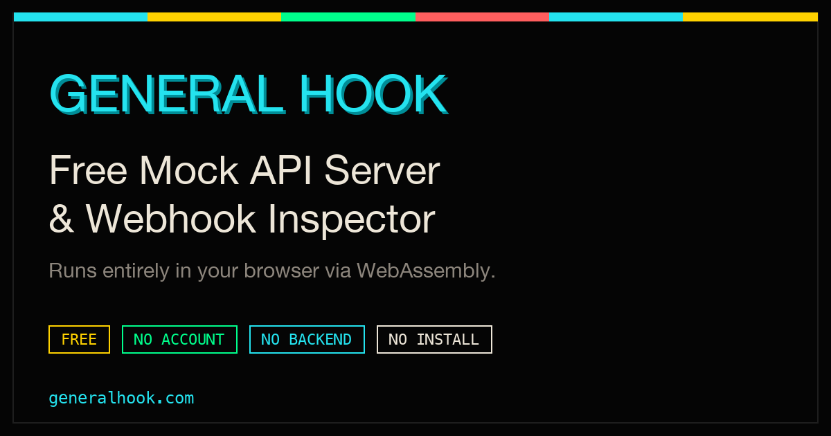 Free Mock API Server & Webhook Inspector · General Hook